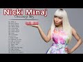 Nicki Minaj Greatest Hits 2021, Nicki Minaj Playlist Best Songs 2021 || Pop Hits