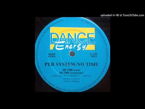 B2 - PLB System - No Time (Instrumental)