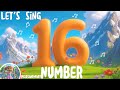 Number 16 Song For Kids Fun Counting Learning Kidsmusic Kidssong Learntocount Kids