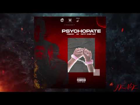 Psychopathe - Fredgy x XO x Petit Chef 257