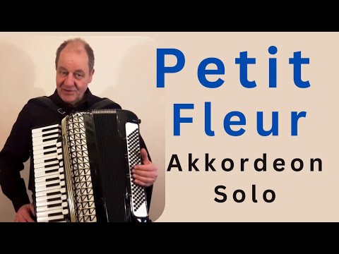 Petite Fleur - played by Theo Degler (Accordion)
