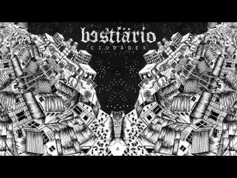 Bestiärio - Ciudades  (Blackbird Raum Cover)