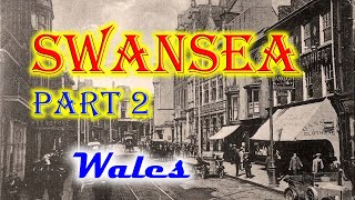 Download the video "Old photos of Swansea, Wales, United Kingdom, part 2"