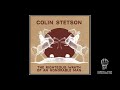 Colin Stetson The Righteous Wrath Of An Honorable Man