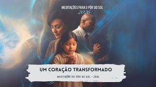 MEDITAÇÃO DO PÔR DO SOL | 24.07.2026
