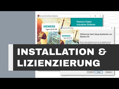 SIEMENS NX INSTALLATION | Installation und Lizenzierung (German) für NX 1899