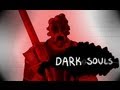 Dark Souls - The Legend Never Dies 