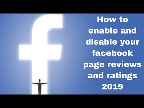 How to enable and disable your facebook page reviews and ratings 2019
