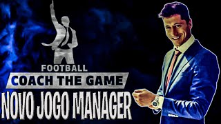 NOVO JOGO MANAGER -  FOOTBALL COACH THE GAME 2022 TRAILER 😱