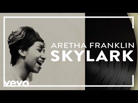Skylark - Aretha Franklin