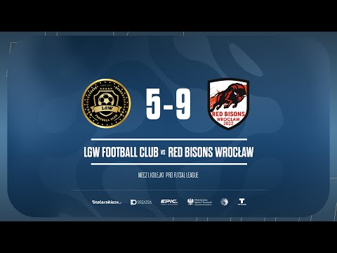 Skrót | LGW FOOTBALL CLUB - RED BISONS WROCŁAW 5:9 | PRO LIGA, Sezon Jesień 2025 - 11.01.2026
