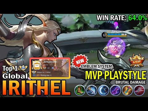 IRITHEL TOP GLOBAL GAMEPLAY | MVP PLAYSTYLE, BRUTAL DAMAGE | MOBILE LEGENDS