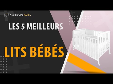 ⭐️ MEILLEUR LIT BÉBÉ - Comparatif 2024