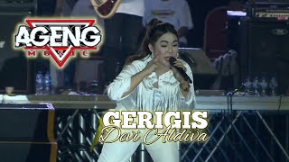 Download lagu GERIGIS | DEVI ALDIVA - AGENG MUSIC LIVE ANCOL 2025 mp3