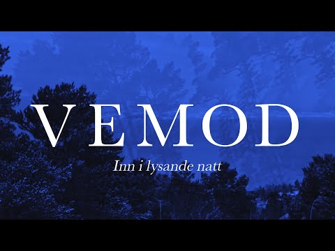 Vemod - Inn i lysande natt [Official Lyric Video]