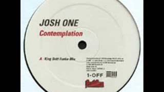 Josh One - Contemplation (King Britt Funke Mix)