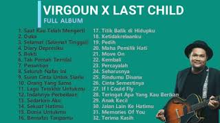 Download lagu Virgoun Last Child full album terbaru terpopuler paling banyak didengar mp3