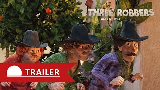 Three Robbers and a Lion | Trailer
