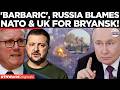 BRYANSK ATTACK Russia Accuses UK Storm Shadow Attack Points Finger At NATO US Iran War