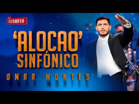 Omar Montes y su 'Alocao' sinfónico - El Desafío