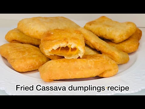 How to make Fried Dumplings | Cassava Dumplings with a twist