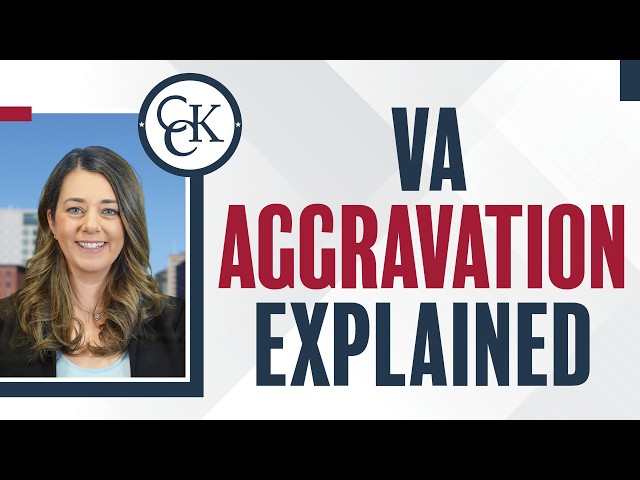 Two Types of VA Aggravation Claims: Evidence to Collect