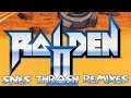 Raiden II Flap Toward The Hope Skeletroy S SNES Thrash Remix 075
