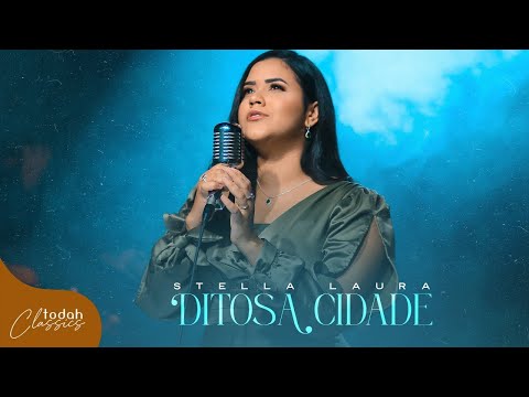 Stella Laura | Ditosa Cidade [Clipe Oficial]