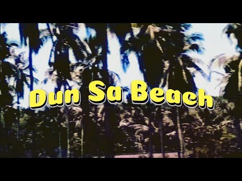 J. Fine - Dun Sa Beach (Official Lyric Video)