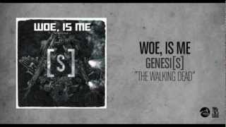 Woe, Is Me - The Walking Dead (Featuring Matty Mullins of Memphis May Fire)