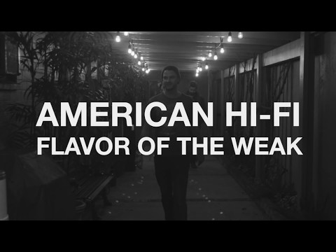 American Hi-Fi - Flavor Of The Weak Acoustic (Official Music Video)