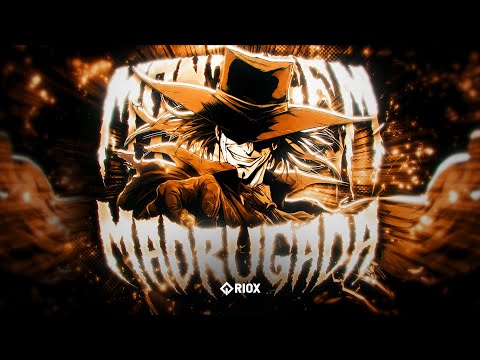 MONTAGEM MADRUGADA  - Artherz x PHXKHXNG