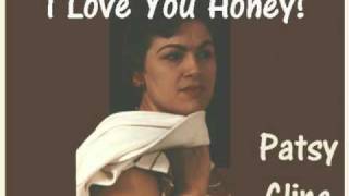 PATSY CLINE - I Love You Honey (1956) Delightful!