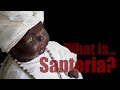 What is Santeria 🙏The   religious syncretism