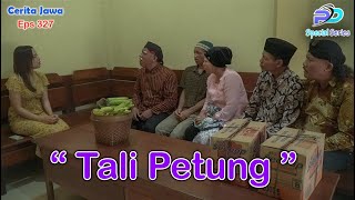 Download lagu TALI PETUNG || Eps 327 || Cerita Jawa mp3 Download lagu TALI PETUNG || Eps 327 || Cerita Jawa mp3