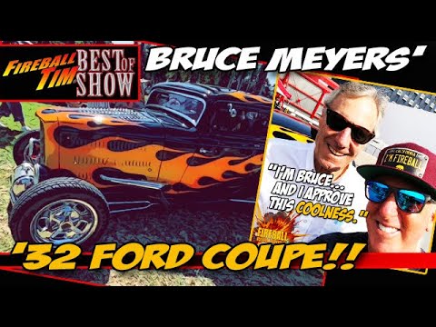 Is this 1932 FORD DUECE COUPE Bruce Meyers Best? - Fireball Tim BEST OF SHOW