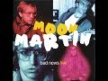 Moon Martin - Bad Case Of Lovin' You