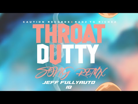 Jeff Fullyauto & Rajev Caution Ft. IQ  - (Throat Dutty Song Remix)
