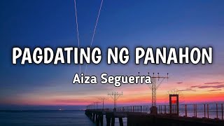 Download lagu Pagdating ng Panahon - Aiza Seguerra | Lyrics mp3