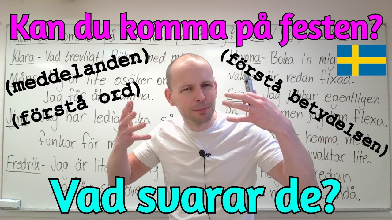 Kommer de på festen? Förstå meddelanden (ord och betydelse) SFI