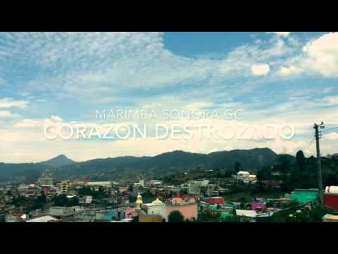Marimba Sonora GC vol.22 - Corazon Destrozado