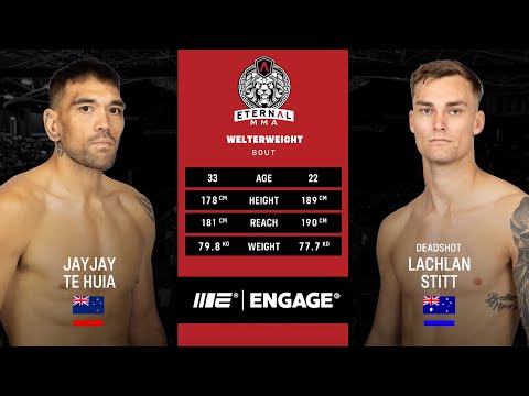 ETERNAL MMA 65 - JAYJAY TE HUIA VS LACHLAN STITT - MMA FIGHT VIDEO
