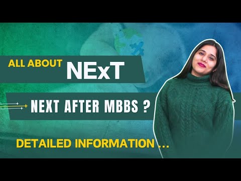 NExT Exam Explained ||The Complete Guide for NExT