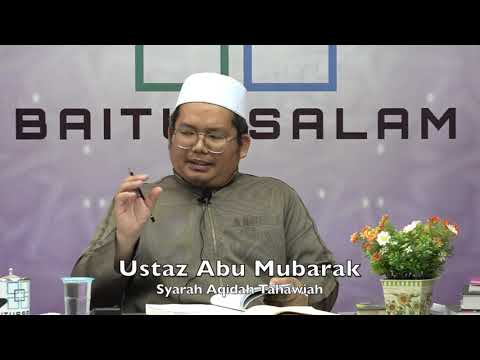 20190923 Ustaz Abu Mubarak : Syarah Aqidah Tahawiah