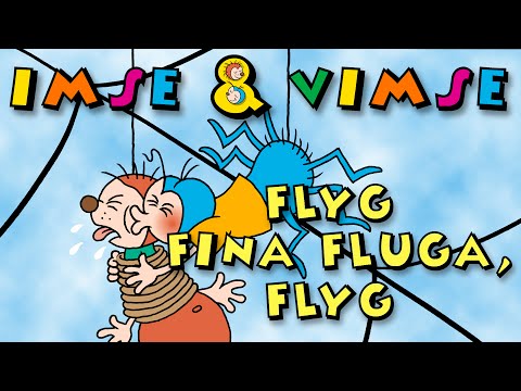 Imse och Vimse Spindel - Flyg Fina Fluga, Flyg!