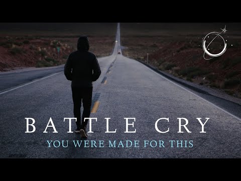 Battle Cry video