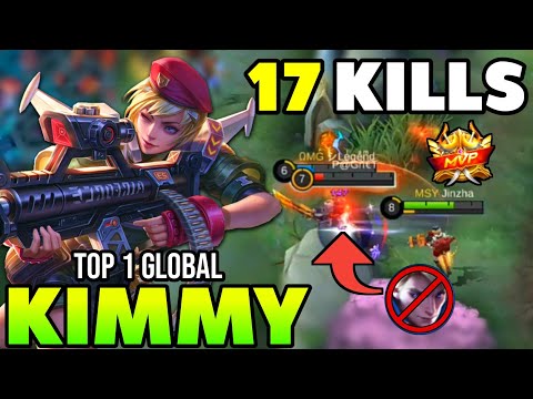 KIMMY BEST BUILD 2021 "17 KILLS" TOP 1 GLOBAL KIMMY GAMEPLAY | MOBILE LEGENDS