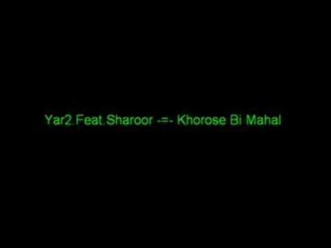 Yar2.Feat.Sharoor_ Khorose Bi Mahal
