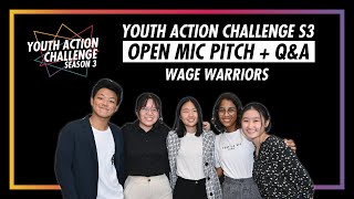 Youth Action Challenge S3E73: Pitch/Q&A; Wage Warriors
