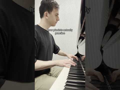 how pianists ACTUALLY practice